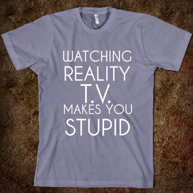 watching-reality-tv-makes-you-stupid